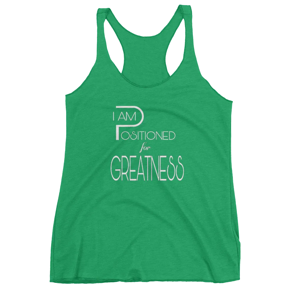 Positioned for Greatness Ladies Racerback Tanks
