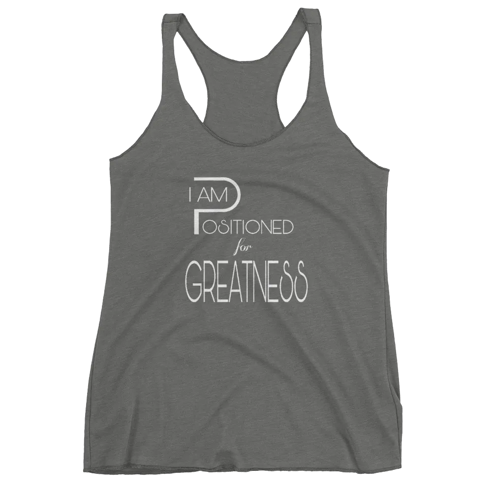 Positioned for Greatness Ladies Racerback Tanks