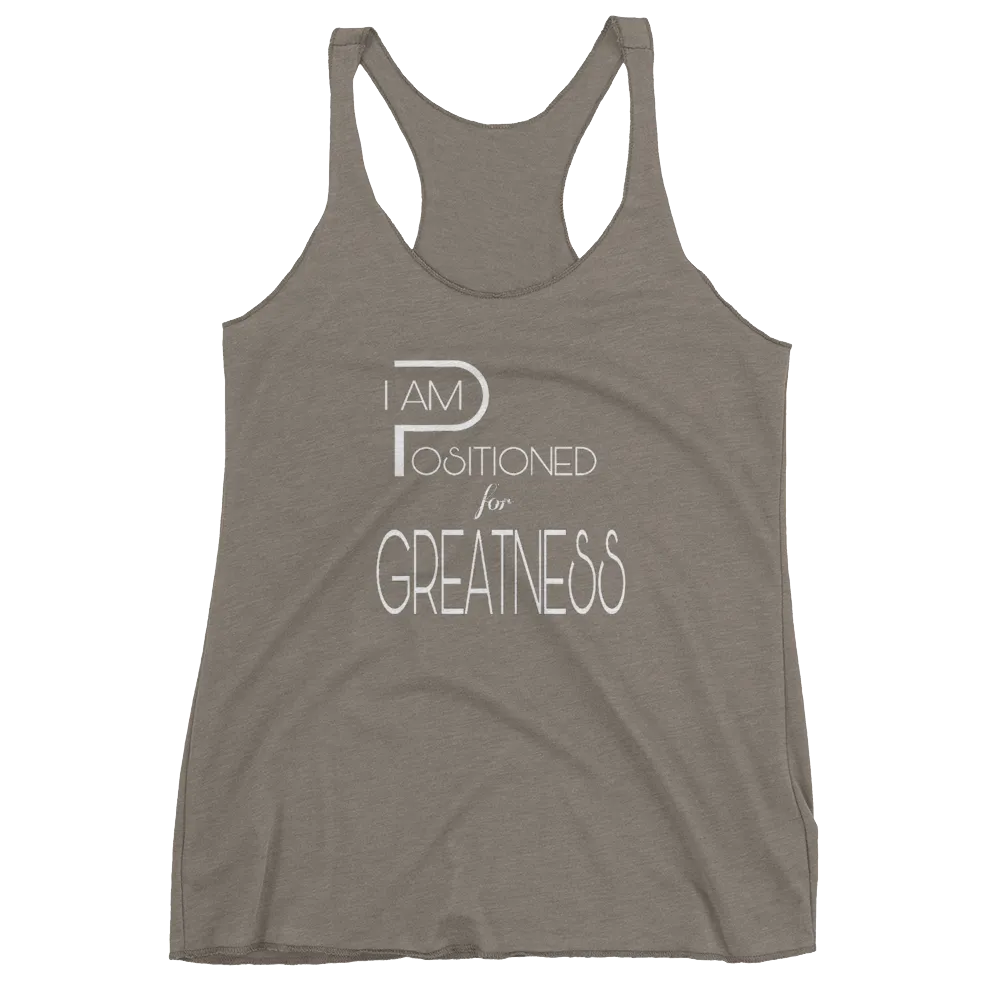 Positioned for Greatness Ladies Racerback Tanks
